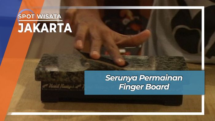 Serunya Permainan Finger Board, Jakarta