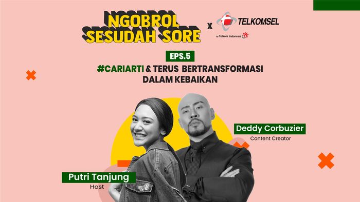 #CariArti dan Terus Bertransformasi dalam Kebaikan Deddy Corbuzier