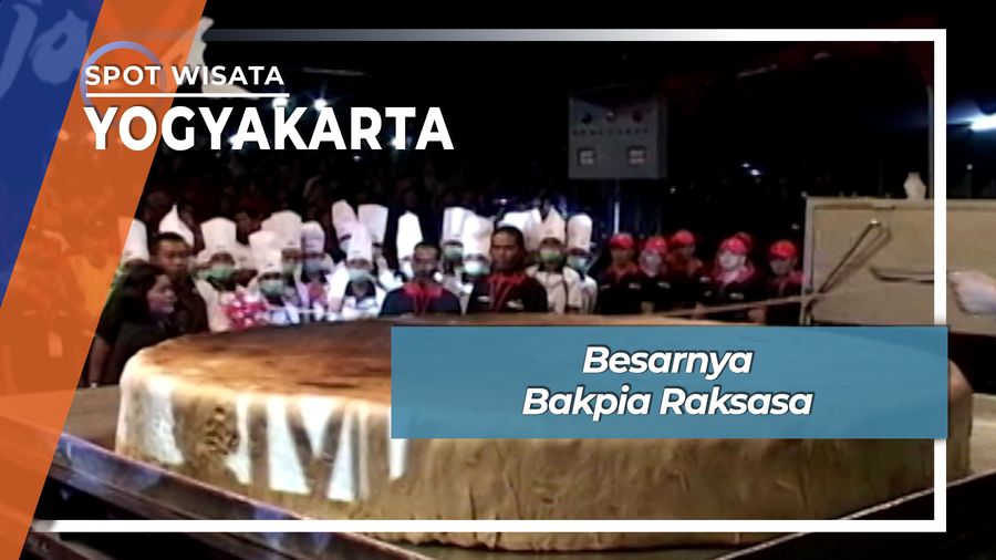Besarnya Bakpia Raksasa, Yogyakarta