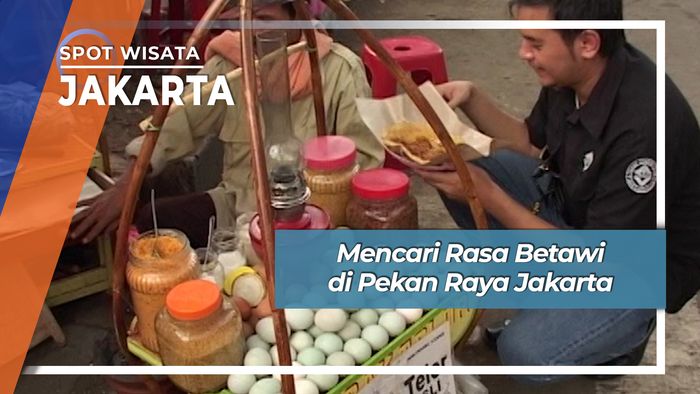 Rasa Betawi di Pekan Raya Jakarta Kemayoran