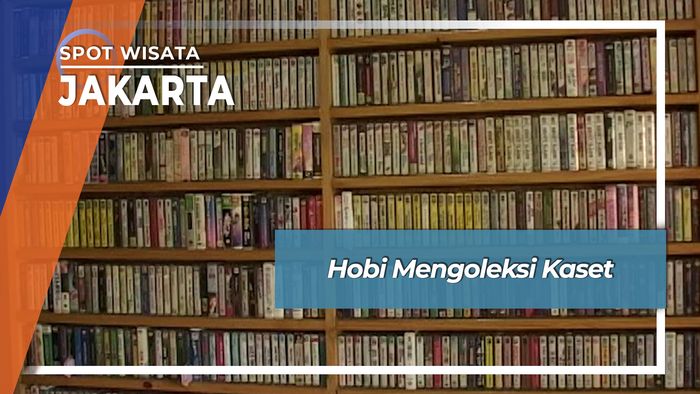 Hobi Koleksi Kaset Jakarta