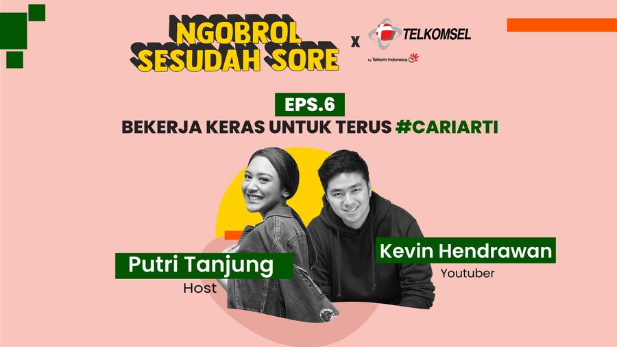 Kisah Kevin Hendrawan Bekerja Keras untuk Terus #CariArti