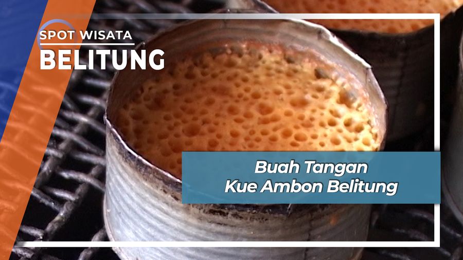 Nikmat Lezat Kue Ambon di Tanjung Pandan Belitung