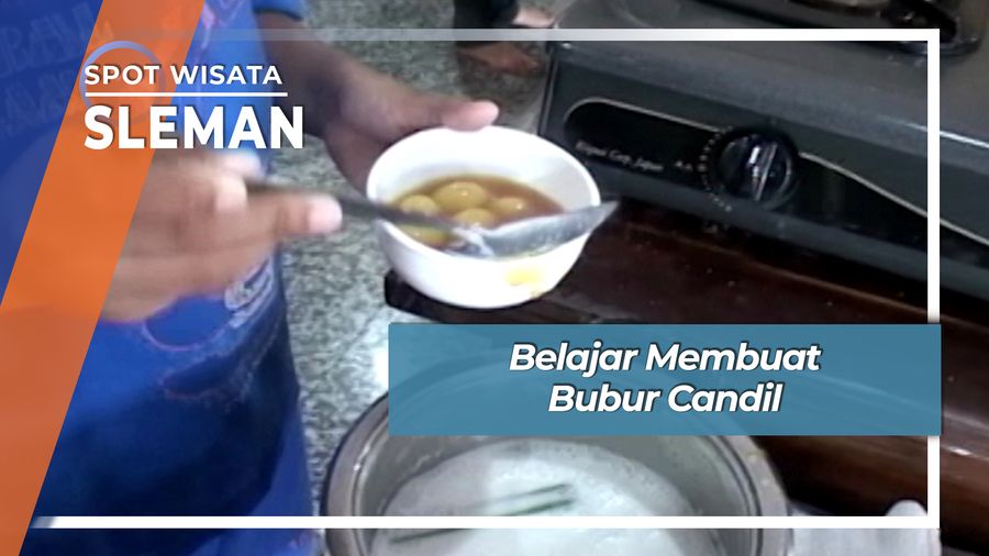 Belajar Membuat Bubur Candil Sleman