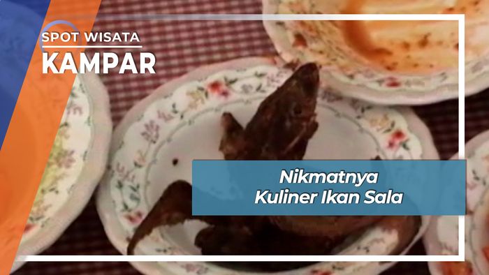Nikmatnya Kuliner Ikan Salai, Kampar