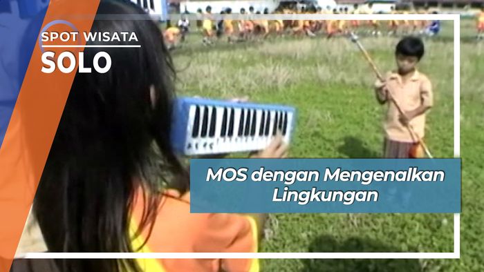 MOS dengan Mengenalkan Lingkungan, Solo