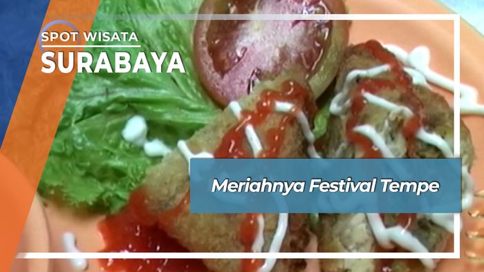 Meriahnya Festival Tempe, Surabaya