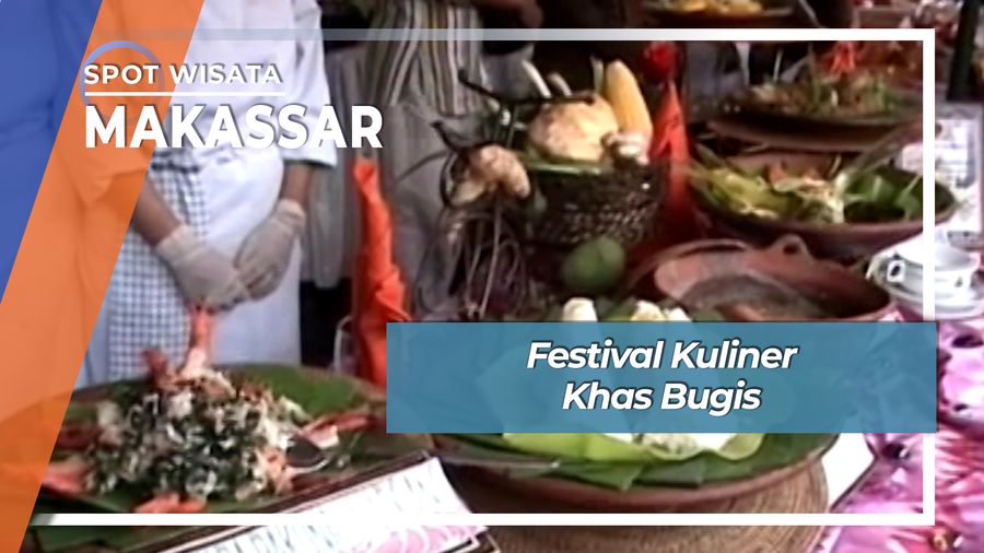 Festival Kuliner Tradisional Bugis Makassar