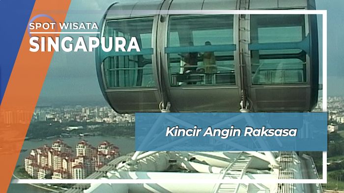Kincir Angin Raksasa Singapura