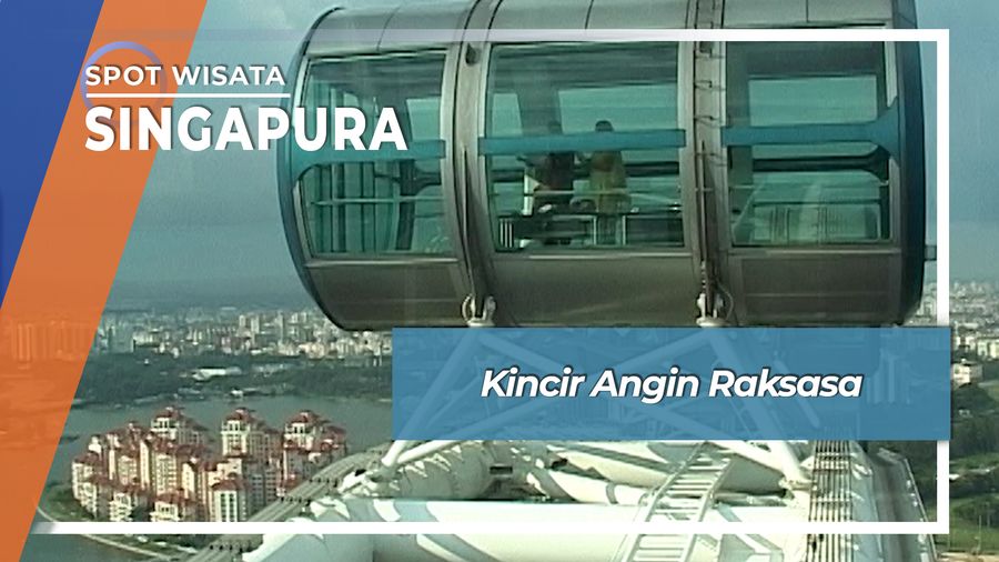 Kincir Angin Raksasa Singapura