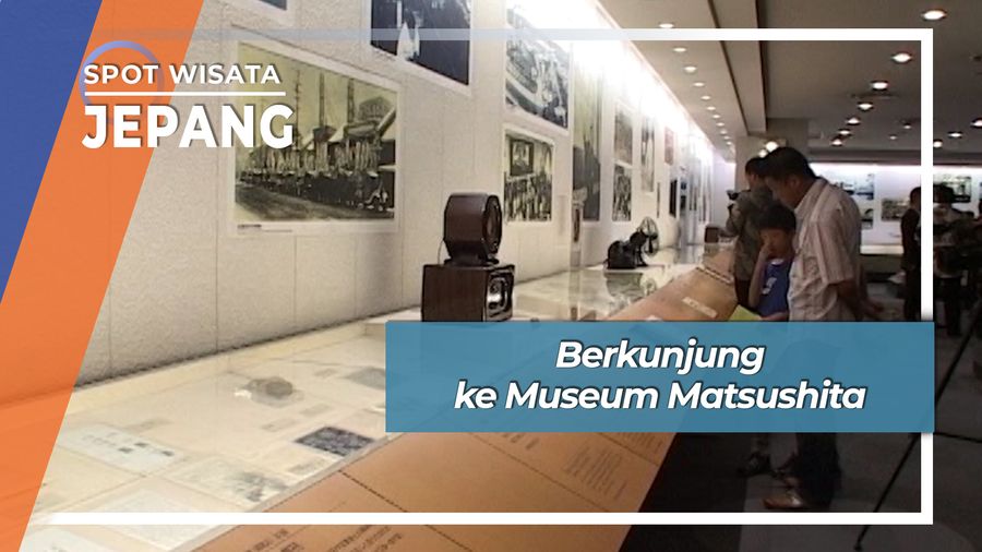 Museum Matsushita Osaka Jepang