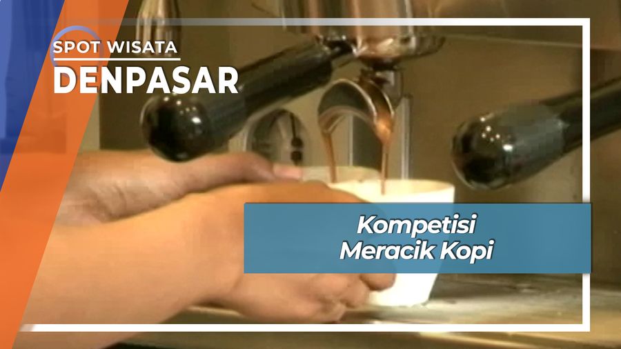 Ketangkasan Racik Kopi Denpasar