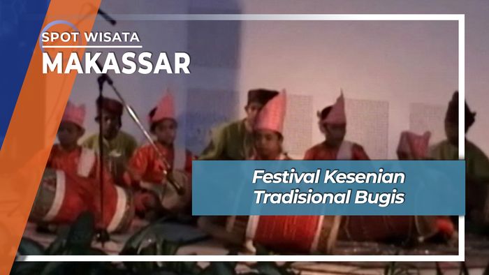 Festival Kesenian Tradisional Bugis, Makassar