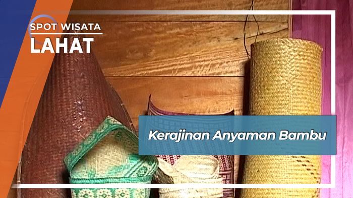 Kerajinan Anyaman Bambu, Lahat