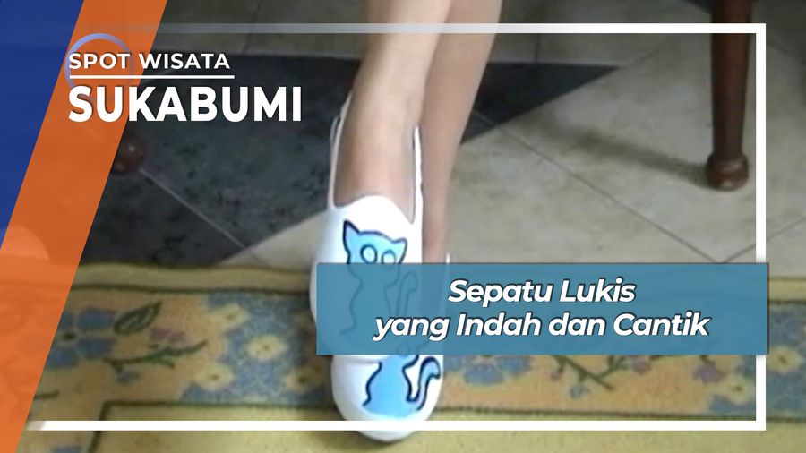 Sepatu Lukis yang Indah dan Cantik, Sukabumi