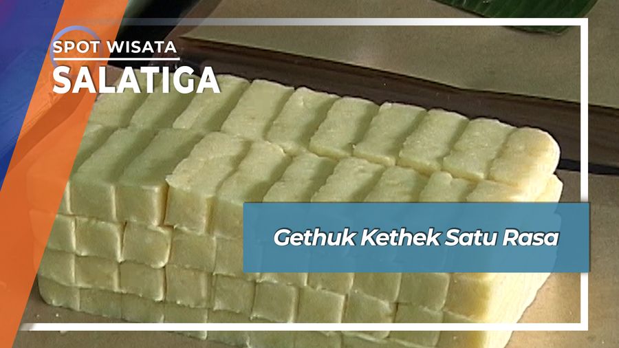 Gethuk Kethek Satu Rasa, Salatiga
