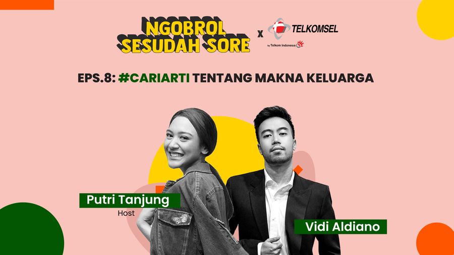 #CariArti Tentang Makna Keluarga bagi Vidi Aldiano