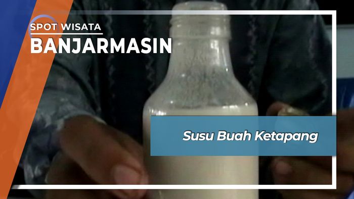 Susu Buah Ketapang Banjarmasin