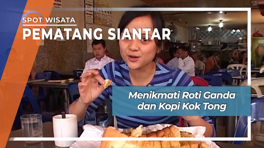 Roti Ganda dan Kopi Kok Tong Pematang Siantar