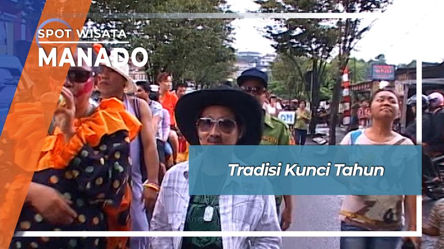 Kunci Tahun ,Tradisi Pawai keliling Kota Manado