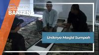 Uniknya Masjid Sumpah, Banten
