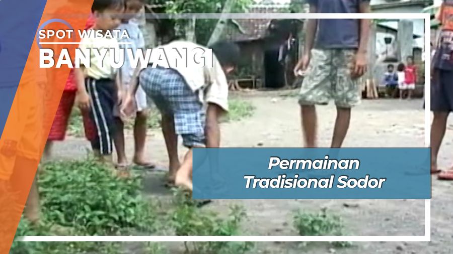 Permainan Tradisional Sodor, Banyuwangi