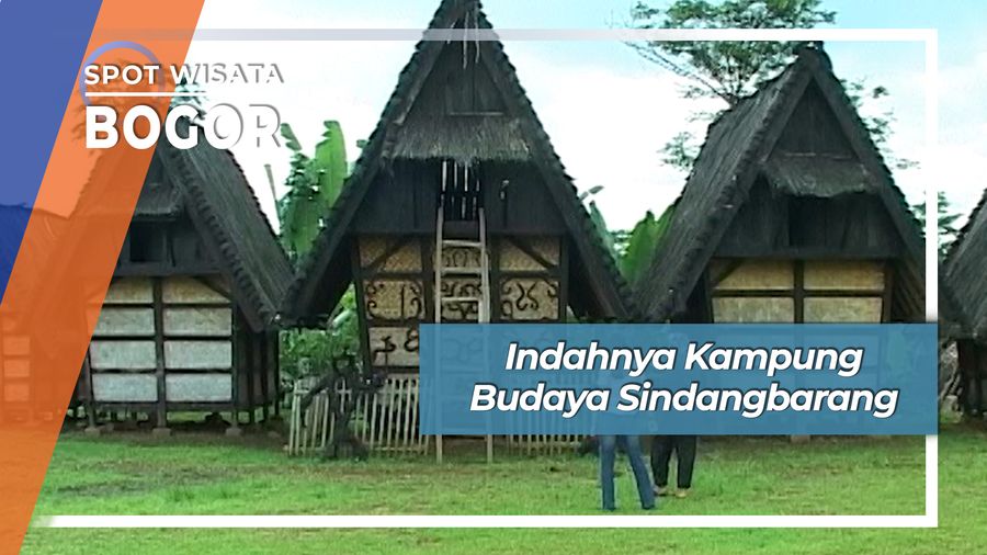 Indahnya Kampung Budaya Sindangbarang, Bogor