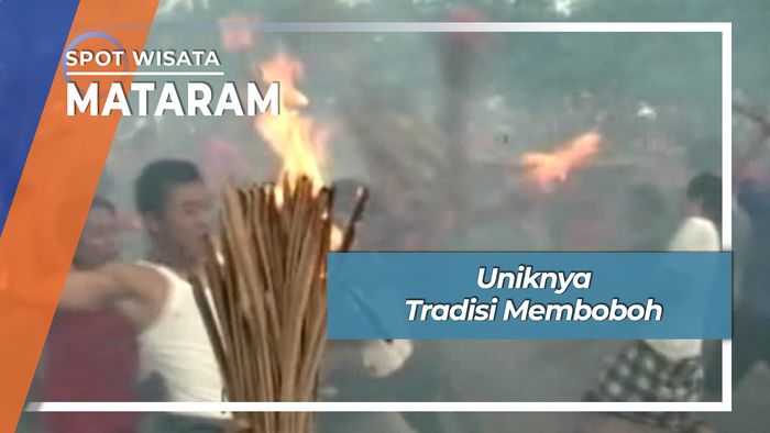 Uniknya Tradisi Memboboh, Mataram