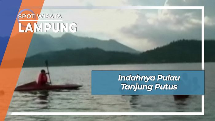 Indahnya Pulau Tanjung Putus, Lampung