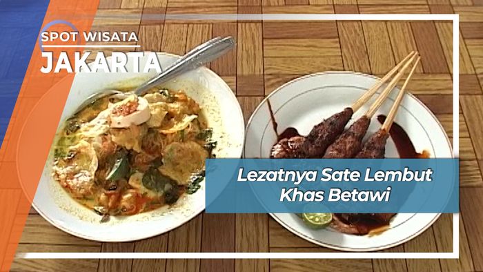 Lezat Nikmat Sate Khas Betawi Kebon Kacang Jakarta