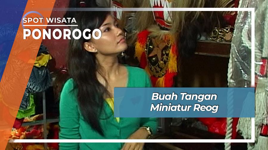 Buah Tangan Miniatur Reog, Ponorogo 