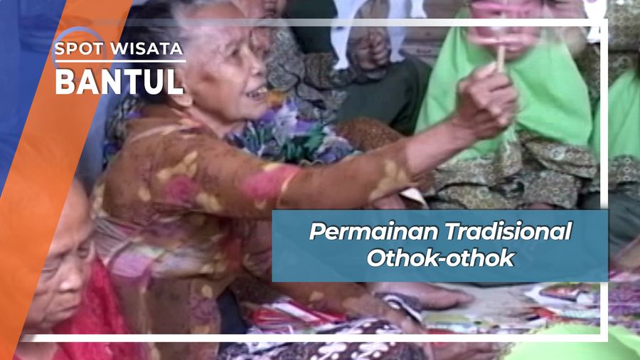Permainan Tradisional Othok-othok, Bantul