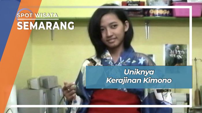 Uniknya Kerajinan Kimono, Semarang