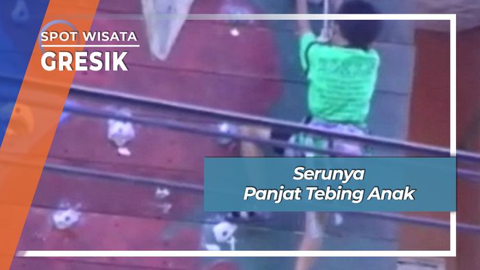 Serunya Panjat Tebing Anak, Gresik