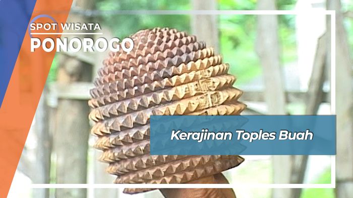 Kerajinan Toples Buah, Ponorogo