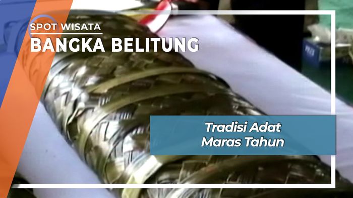 Tradisi Adat Maras Tahun, Bangka Belitung
