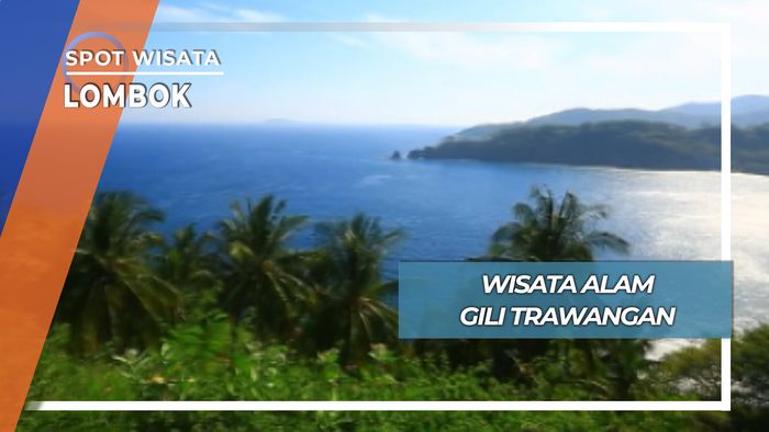 Gili Tarawangan yang Antik, Lombok