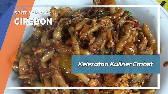 Lezat Nikmat Kuliner Embet  Pantai Cangkol Cirebon