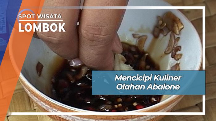Lezat Nikmat Kuliner Olahan Abalone Lombok