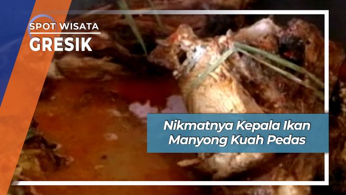 Lezat Nikmat Kepala Ikan Manyong Kuah Pedas Gresik