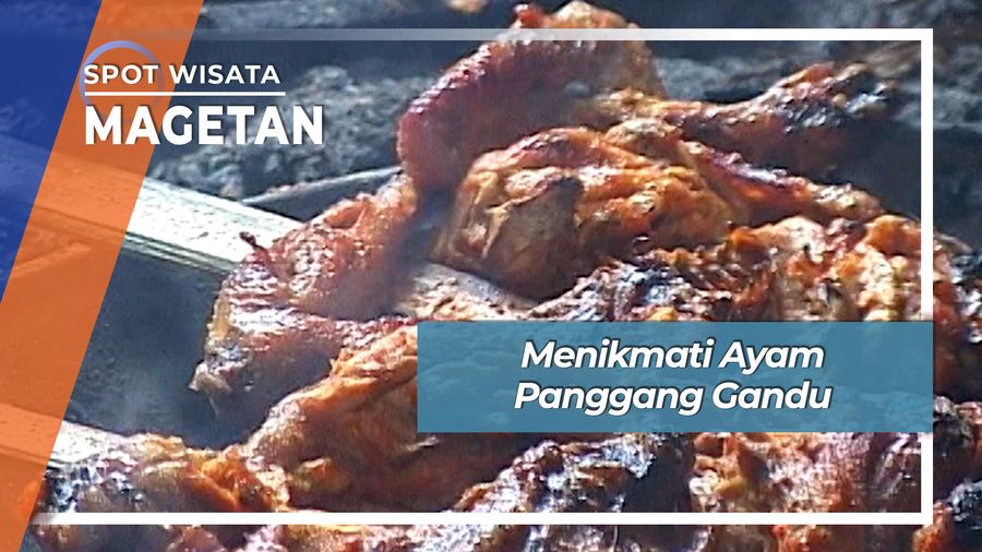 Lezat Nikmat  Ayam Panggang Gandu Karangrejo Magetan Jawa Timur 