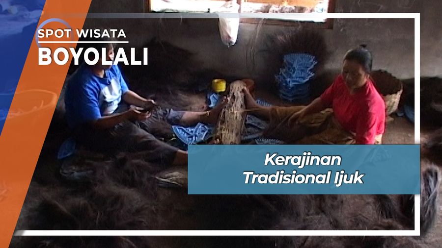 Kerajinan Tradisional Ijuk Desa Manggis Mojosongo Boyolali