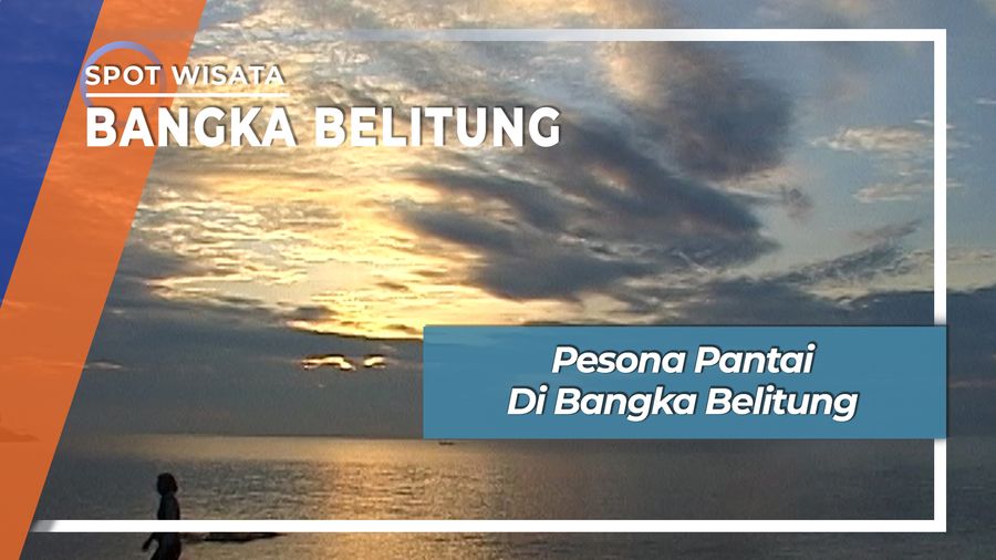 Pesona Pantai Parai Tenggiri, Bangka Belitung
