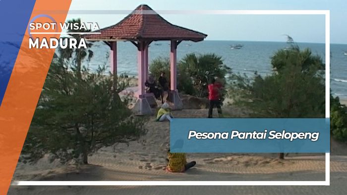 Pesona Pantai Selopeng, Madura