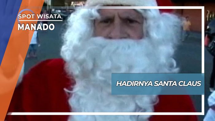 Hadirnya Santa Claus, Manado