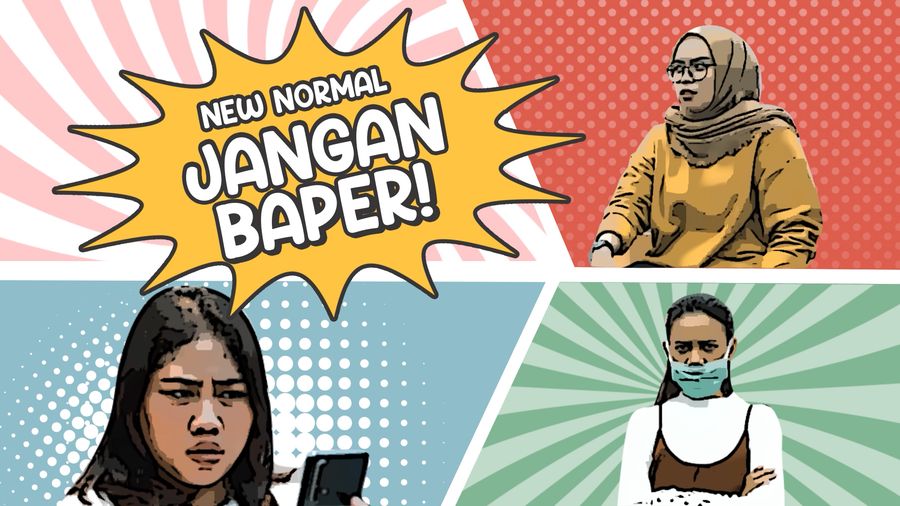 Dilarang Baperan Saat New Normal