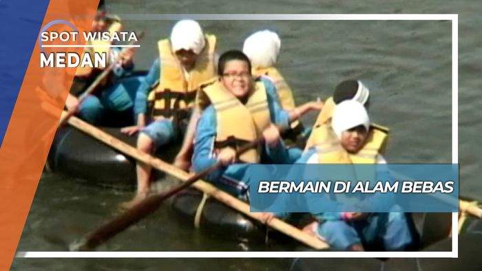 Bermain di Alam Bebas, Medan