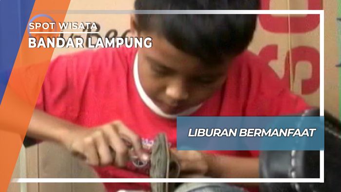 Liburan Bermanfaat, Bandar Lampung