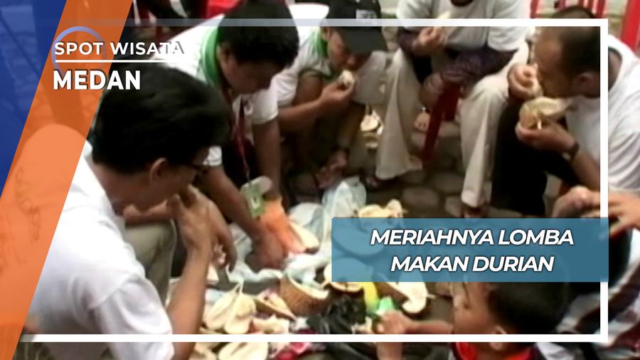 Serunya Lomba Makan Durian, Medan