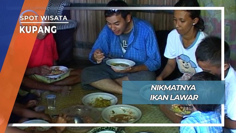 Nikmatnya Ikan Lawar, Kupang